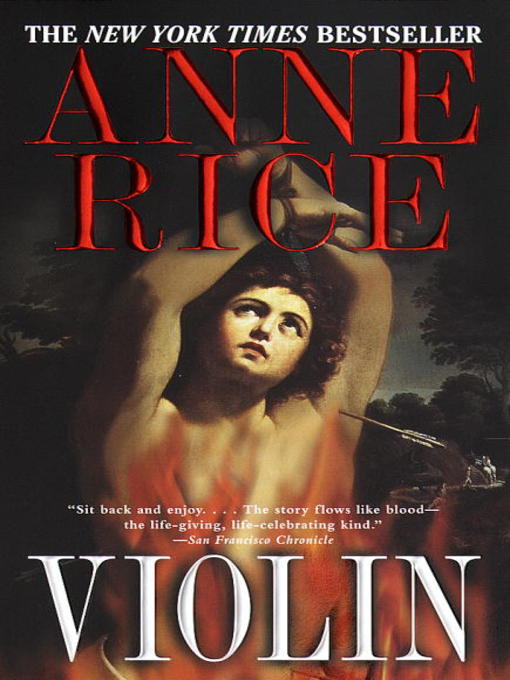 Title details for Violin by Anne Rice - Available